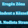 Erogén Zóna – Mindent A Kéznek! – 03. Nudista Strand (1998)