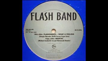 Flash Band – Flashdance… What A Feeling (1997)