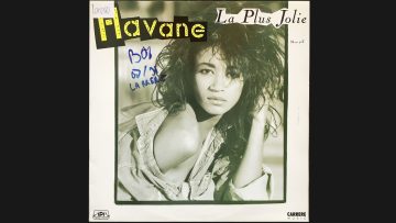 Havane – La Plus Jolie (Dance Mix) (1991)