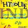 Hithouse – Jack To The Sound Of The Underground