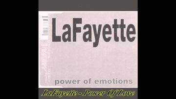 La Fayette – Power Of Emotions (Radio Version)