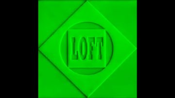 LOFT – King Of The World