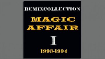 Magic Affair – Omen III (Instrumental Mix)