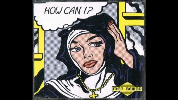 Men Behind – How Can I ? (Club Mix) [Vocals by Melanie Thornton]