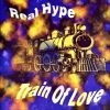 Real Hype – Train Of Love (Radio Version)