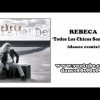 REBECA – Todos Los Chicos Son Igual (dance remix)