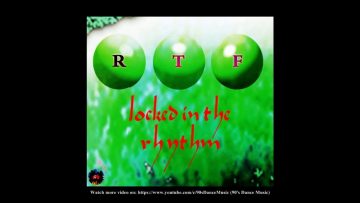 RTF feat. G. Thing – Locked In The Rhythm (Ciux Ciux Vocal) (90s Dance Music) ✅