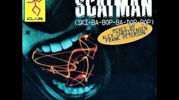 Scatman John – Scatman (Extended Dance Remix)