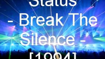 Status – Break The Silence