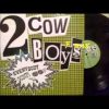 2 COWBOYS – EVERYBODY GONFI GON