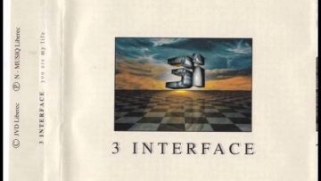 3 Interface‎ – You Are My Life (Radio Edit)