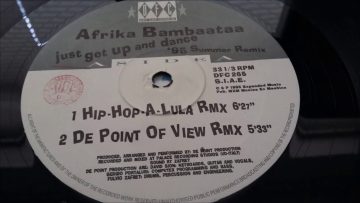 Africa Bambaataa – Just Get Up And Dance 95 Summer Remixes (Hip-Hop-A-Lula Rmx)