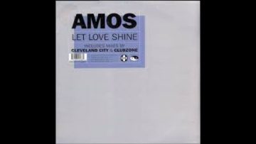 AMOS – Let Love Shine (Cleveland City Dub) – 1995