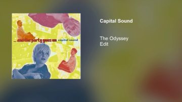 Capital Sound – The Odyssey (Edit)