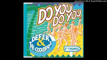 Defer and the coolbeats – Do you do you single version