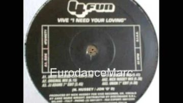 EURODANCE: Vive – I Need Your Loving (Extended Mix)