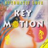 Key Motion – Automatic Love (Mellow Mix)