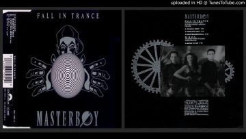 Masterboy – Fall In Trance (Organ Mix – 1993)