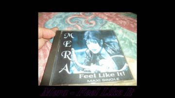 Mera – Feel Like It (Extended Club Mix)