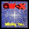 On-X – missing you (Extended Mix) [1996]