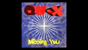 On-X – missing you (Extended Mix) [1996]