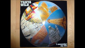 Tanya Wild – I Remember My Life