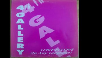 4th Gallery – Love Is Love (Makina)