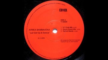 AFRIKA BAMBAATAA – JUST GET UP AND DANCE (DETROIT REMIX) 1991