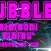 Bubbles – Bidibodi Bidibu (Energized Mix)
