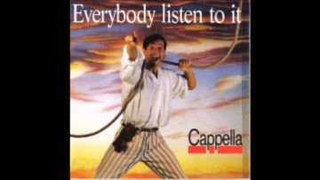 Cappella – Everybody Listen To It (Paradise Instrumental Version)