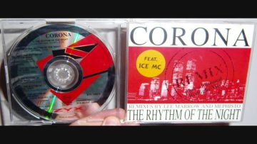 Corona – The rhythm of the night (1994 Red light remix)