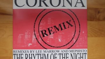 Corona – The Rhythm Of The Night Remix
