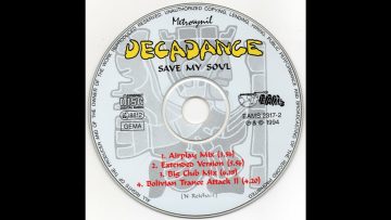 Decadance – Save my Soul (Big Club Mix)