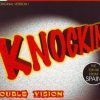 Double Vision – Knockin (Extended Club Mix)