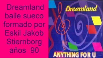 Dreamland – Anything for you Extended Version del año 1995