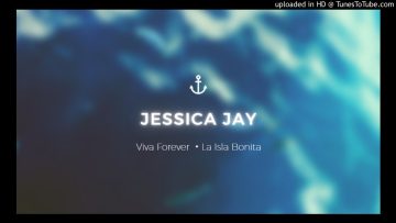 Jessica Jay 潔西卡・婕 【Viva Forever ・La Isla Bonita】Spice Girls ・ Madonna Medley