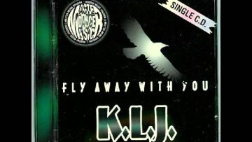 K.L.J. – Fly Away With You (Harmonium Remix)