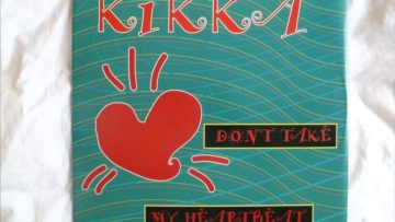 Kikka – Dont Take My Heartbeat