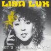 Lisa Lux – Lets Have A Party (1990)