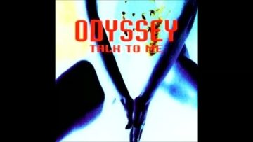 Odyssey – Talk To Me (Radio Mix)