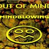 Out Of Mind – Groovin