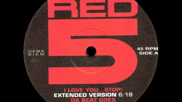 Red 5 – I Love You…Stop! (Extended Version)