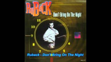 Ruback – Dont Bring On The Night (Full Edit)