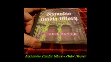 Sixtandia Umdia Glory – Pater Noster (Club Mix)
