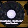 Song Factor – Cruel Lovin (Dub Version)