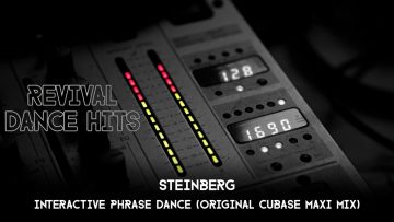 Steinberg – Interactive Phrase Dance (Original Cubase Maxi Mix) [HQ]