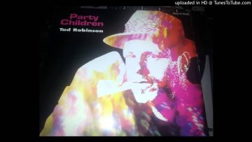 TAD ROBINSON – PARTY CHILDREN