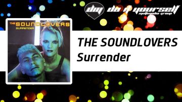 THE SOUNDLOVERS – Surrender [Official]