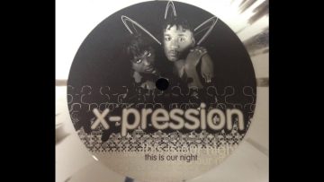 X-Pression – This Is Our Night