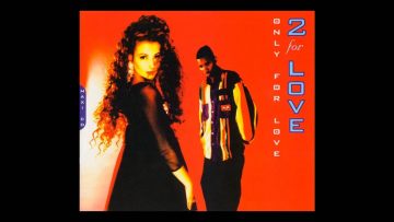 2 for Love – only for love (Long Version) [1994]